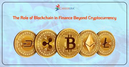 The Role of Blockchain in Finance Beyond Cryptocurrency