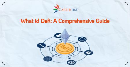 What id Defi: A Comprehensive Guide