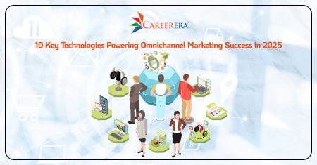 10 Key Technologies Powering Omnichannel Marketing Success in 2025