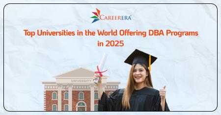 Top Universities in the World Offering DBA Programs in 2025