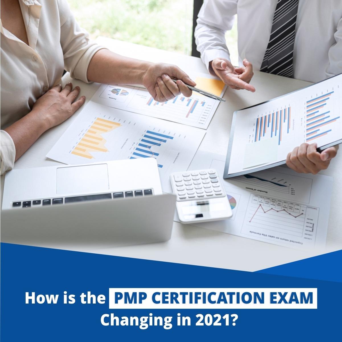 How The PMP Certification Exam is Changing in 2021?