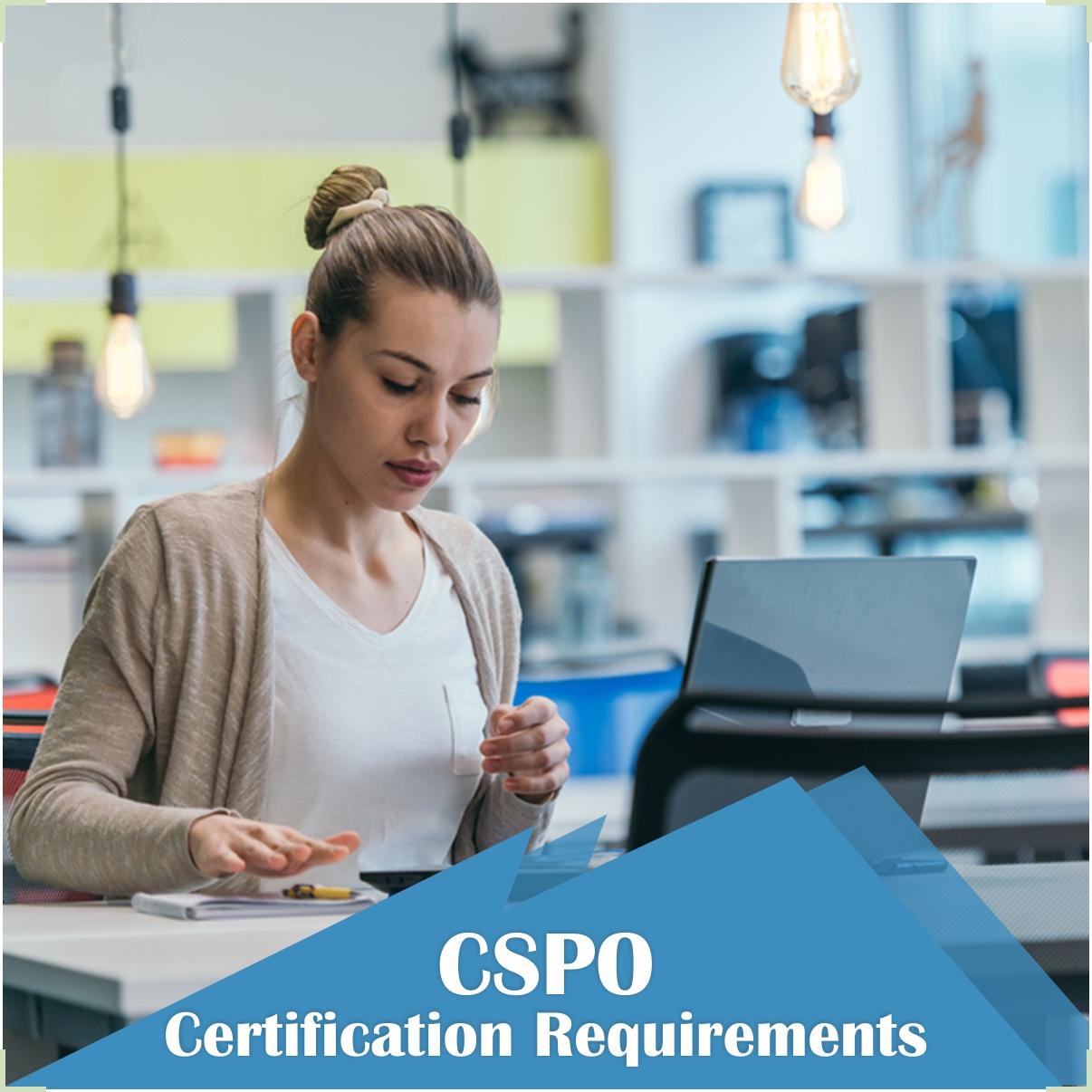 CSPO Certification Requirements