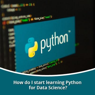 How do I start learning Python for Data Science?