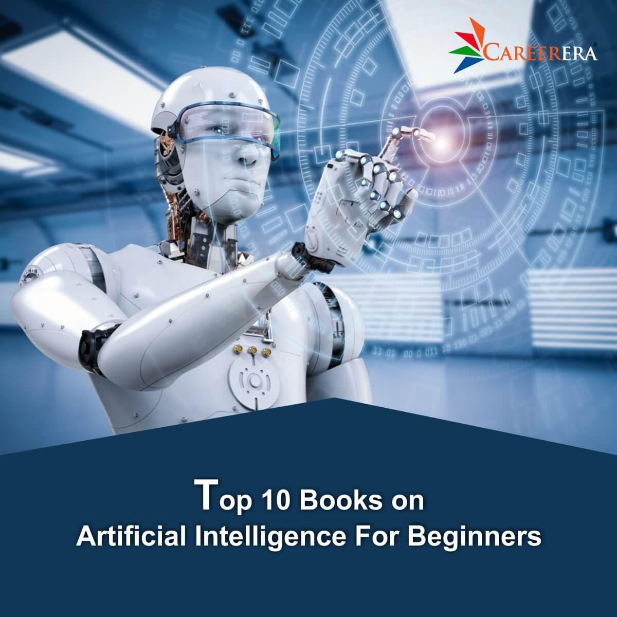 Top 10 Books on Artificial Intelligence for Beginners