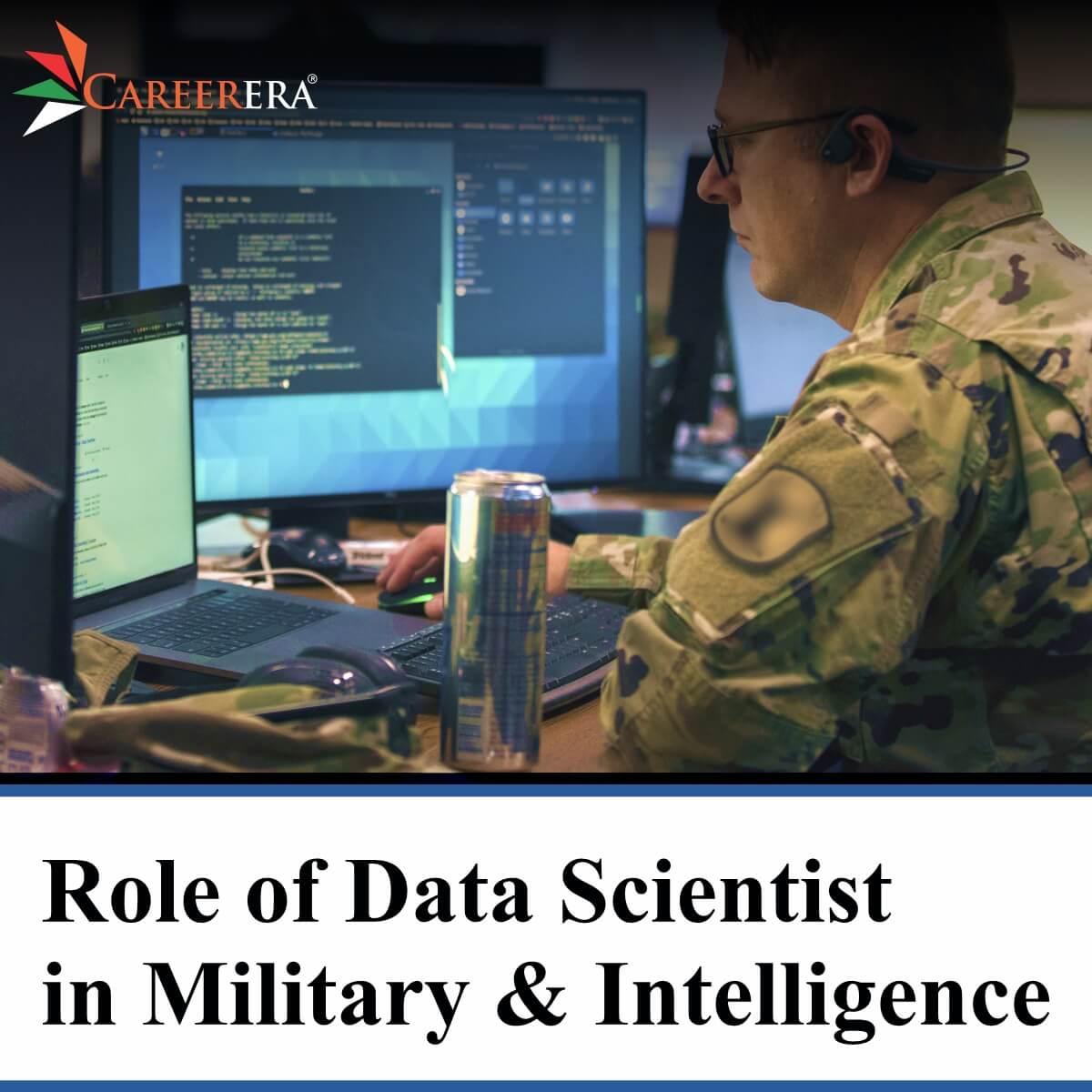 Role of Data Scientist in Military & Intelligence