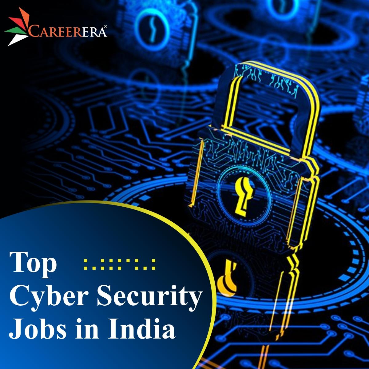 Top Cyber Security Jobs in India