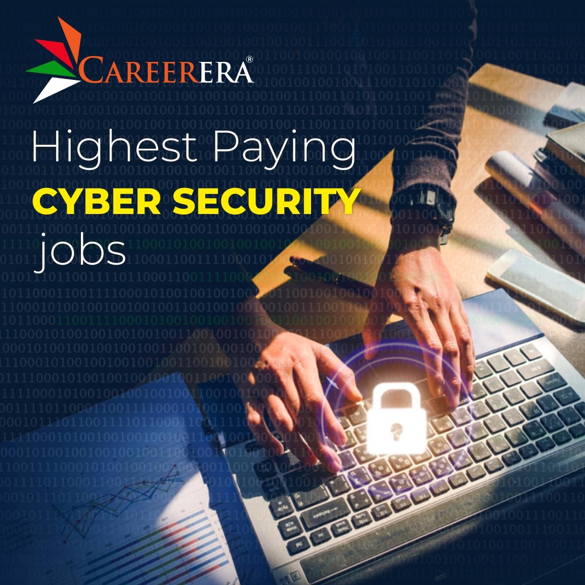 Highest Paying Cyber Security Jobs