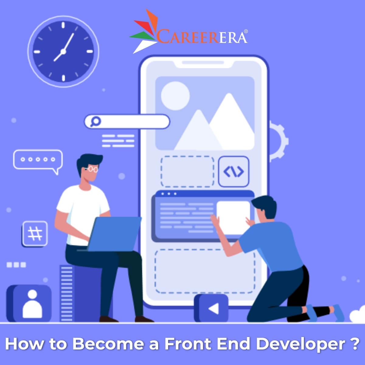 How to Become a Front End Developer 