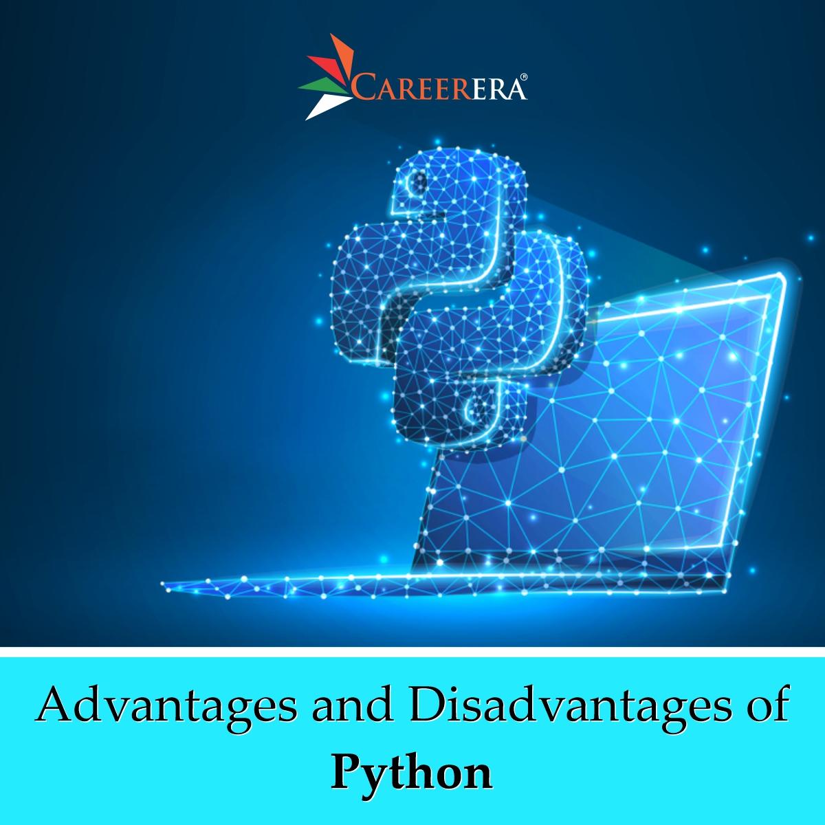 Advantages and Disadvantages of Python