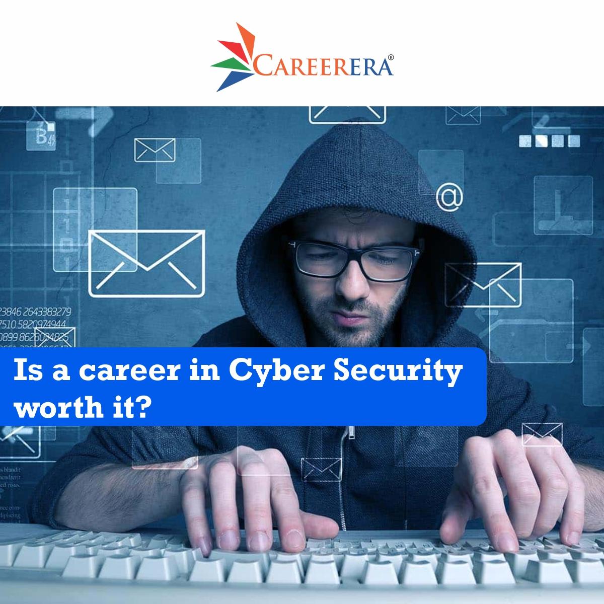 Is A Career in Cyber Security Worth it?