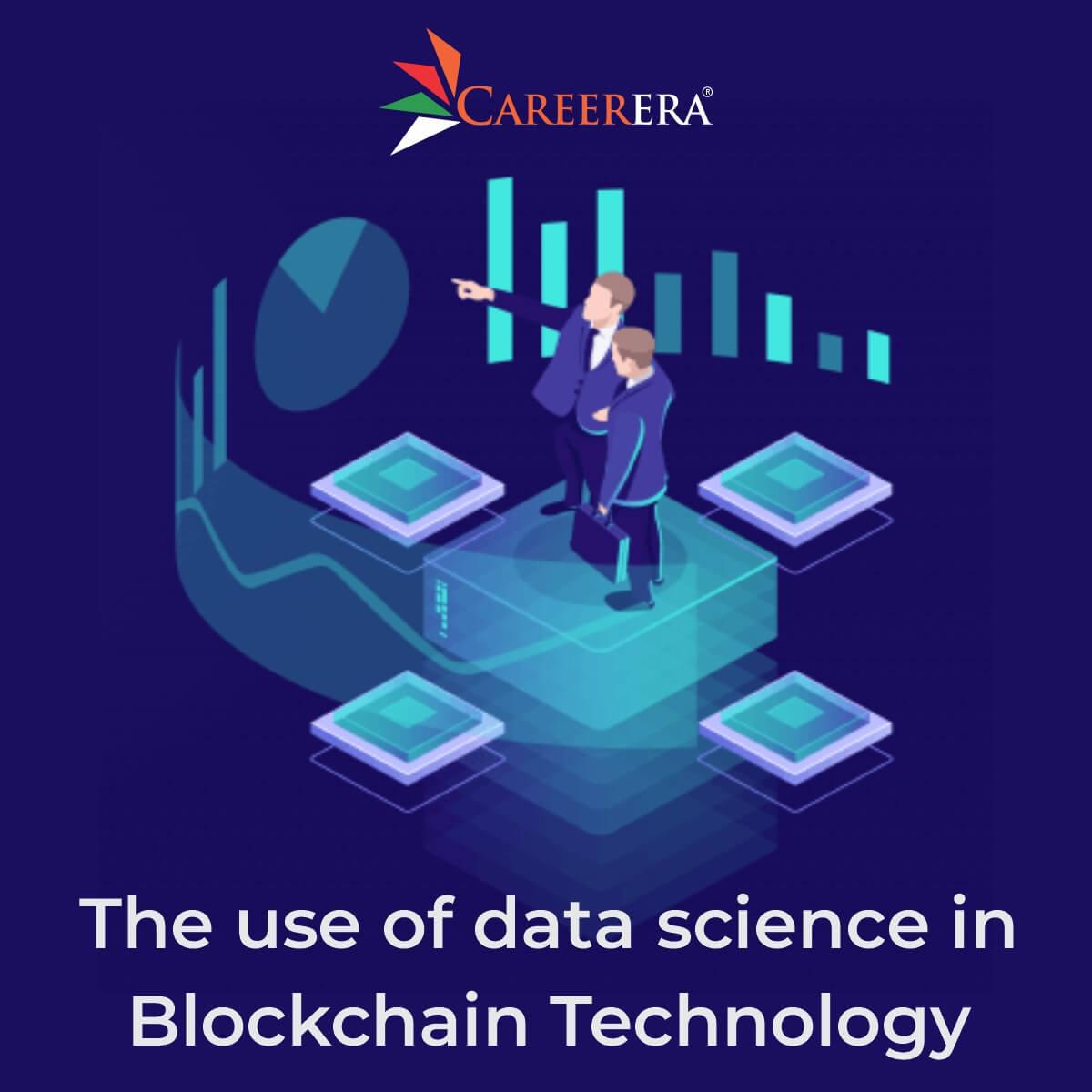 The Use of Data Science in Blockchain Technology