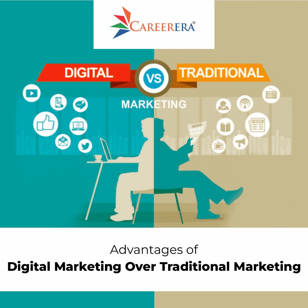 Advantages of Digital Marketing Over Traditional Marketing