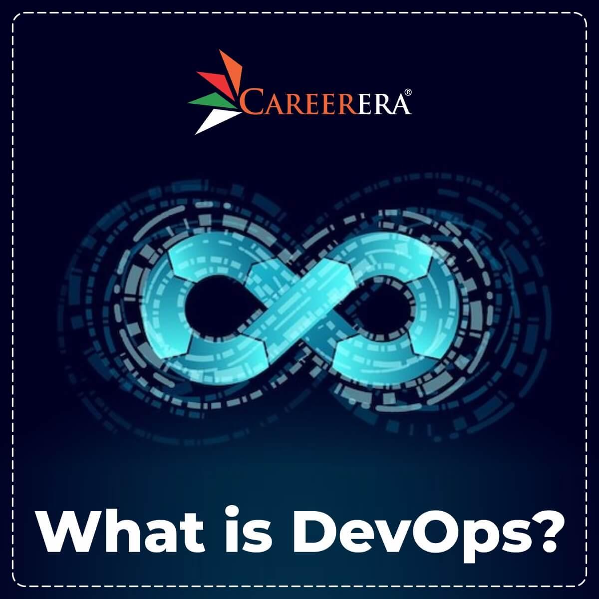 What is DevOps and its Life Cycle Phases?