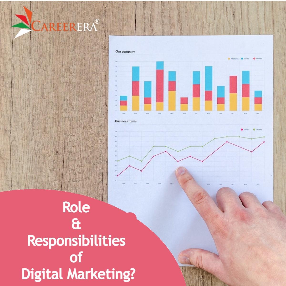 What are the Role & Responsibilities of Digital Marketing?