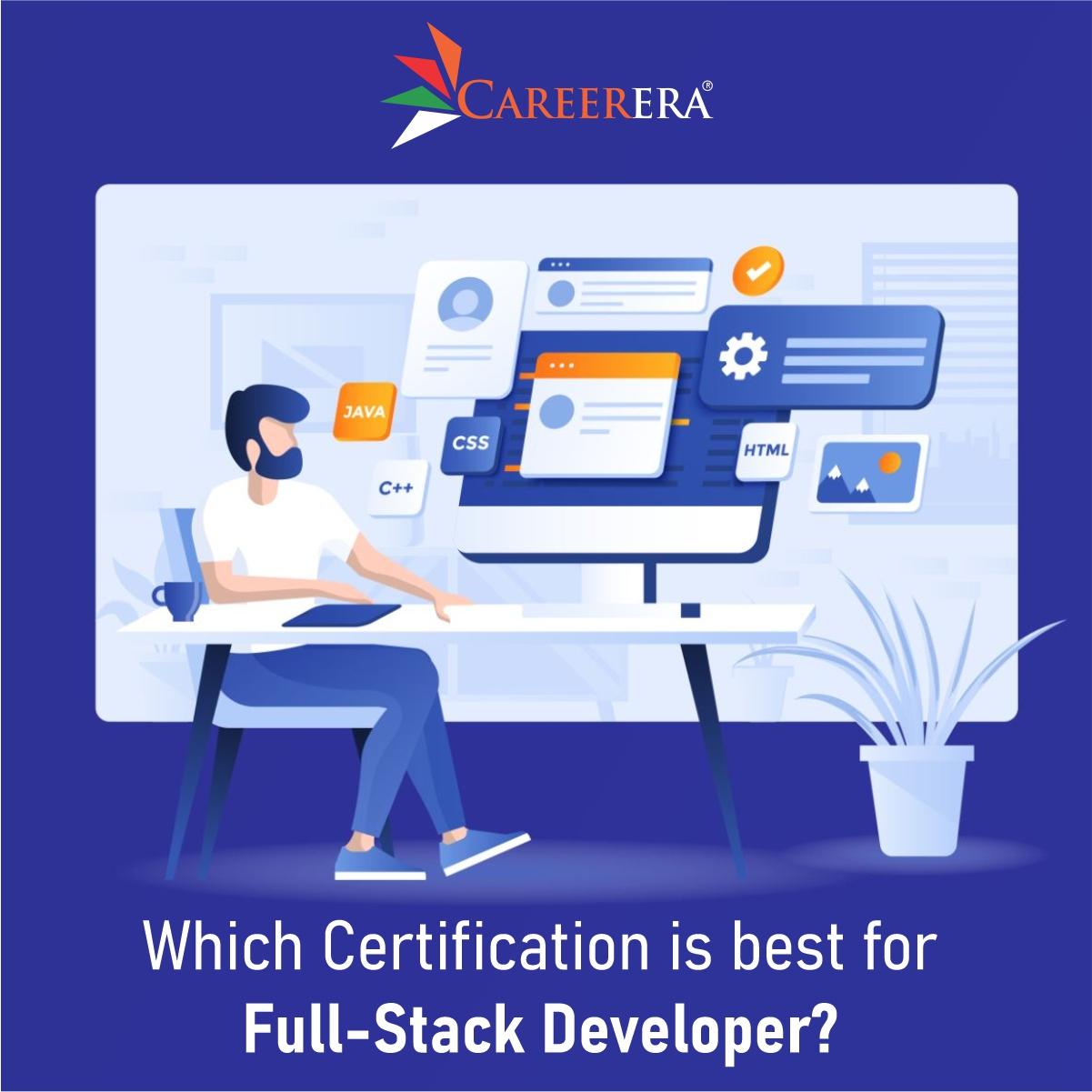 Which Certification is Best for a Full-Stack Developer?