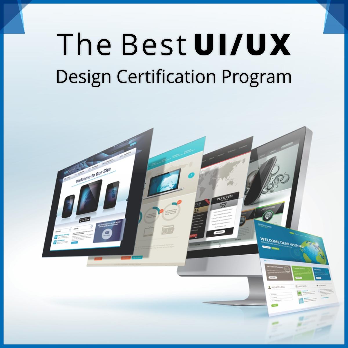 The Best UI/UX Design Certification Program