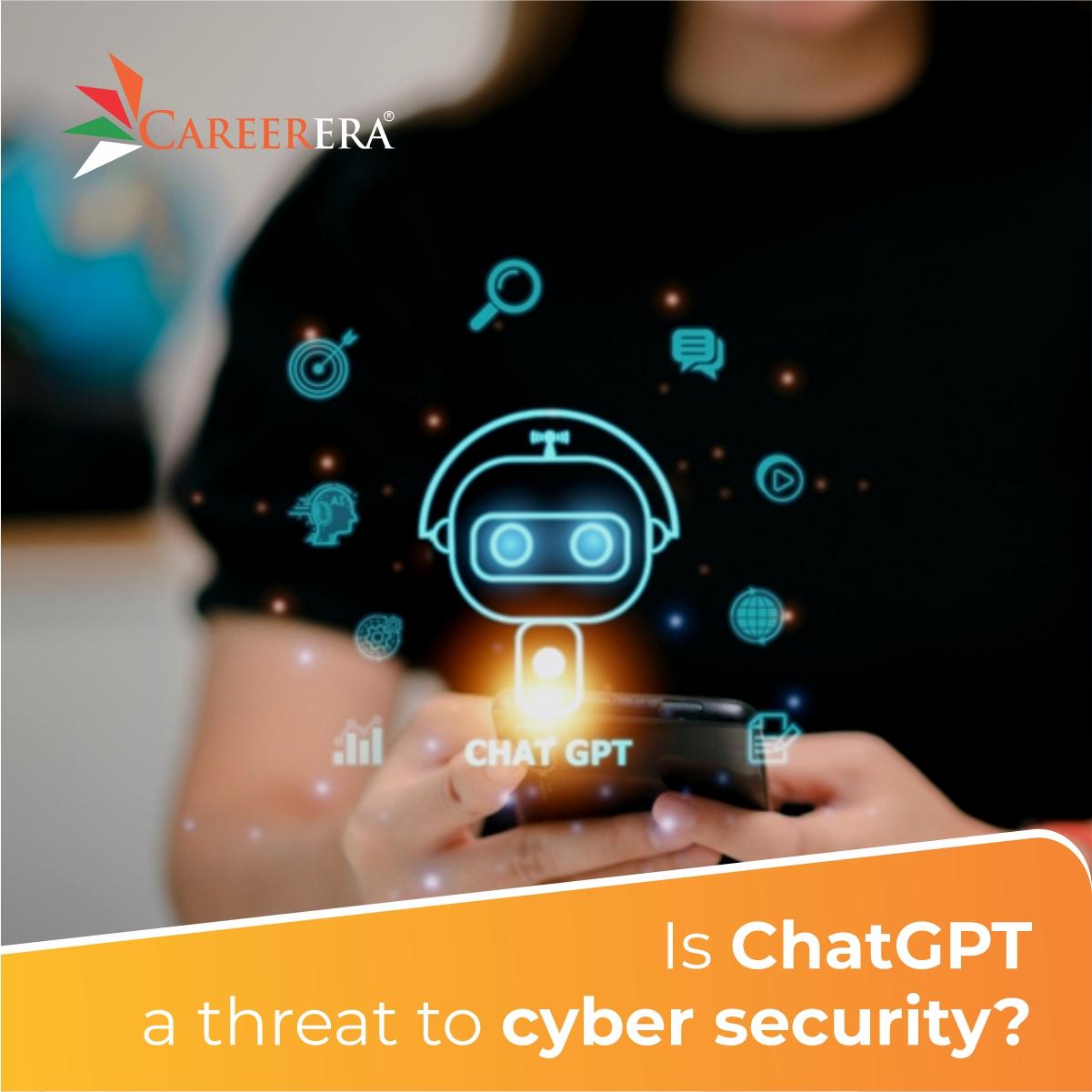 Is ChatGPT A Threat To Cyber Security?