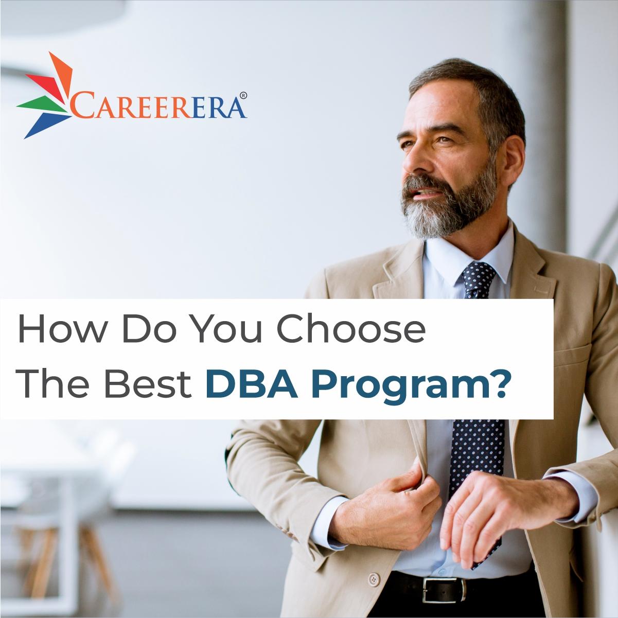 How Do You Choose The Best DBA Program?
