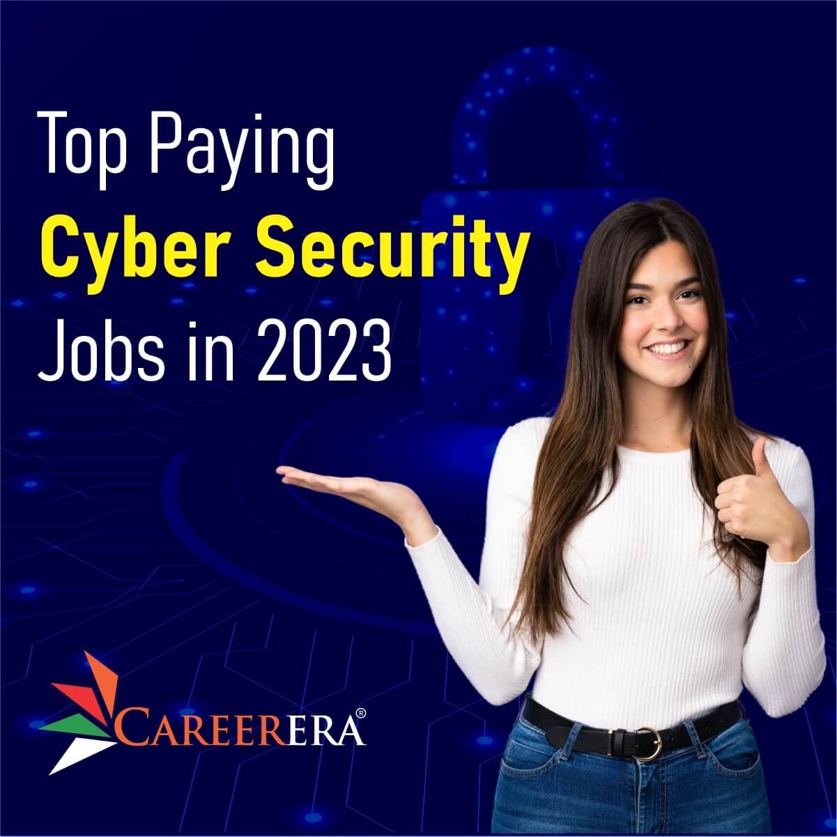 Top Paying Cybersecurity Jobs in 2024