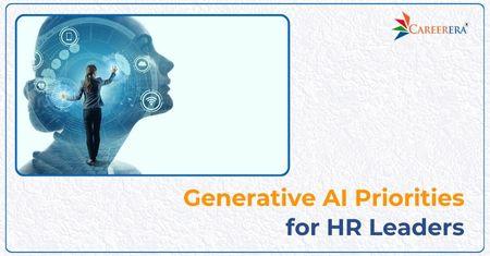 Generative AI Priorities for HR Leaders