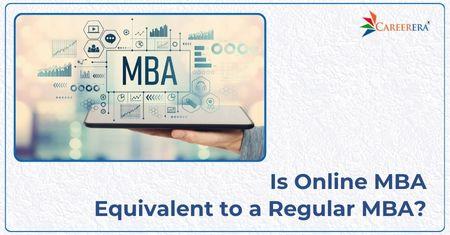 Is Online MBA Equivalent to Regular MBA?
