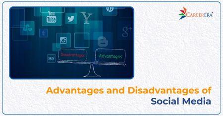 What are the Advantages and Disadvantages of Social Media?