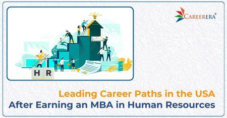 Leading Career Paths in the USA After Earning an MBA in Human Resources