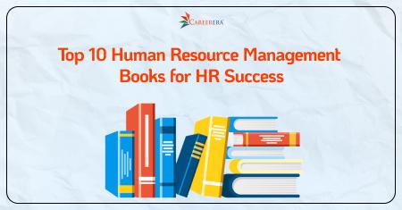 Top 10 Human Resource Management Books for HR Success