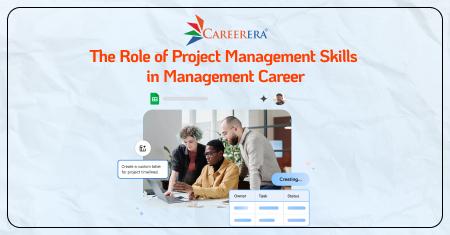 The Role of Project Management Skills in Management Career