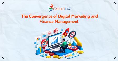 The Convergence of Digital Marketing and Finance Management