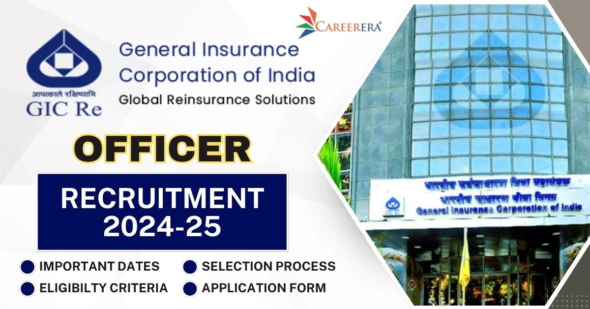 GIC Officer Recruitment 2024-25 Notification