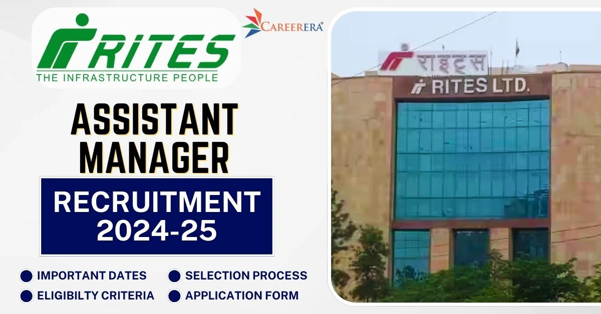 RITES Ltd Assistant Manager Recruitment 2026 Application Form