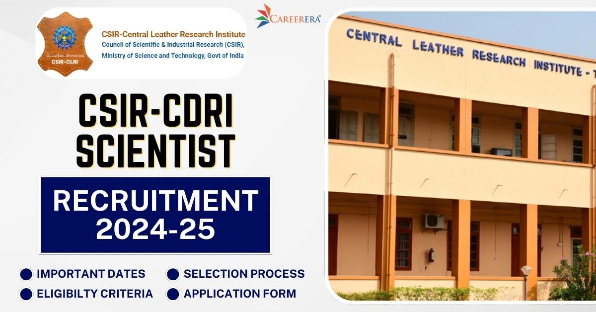CSIR- CDRI Recruitment 2025 Application Form: 18 Scientist Vacancies