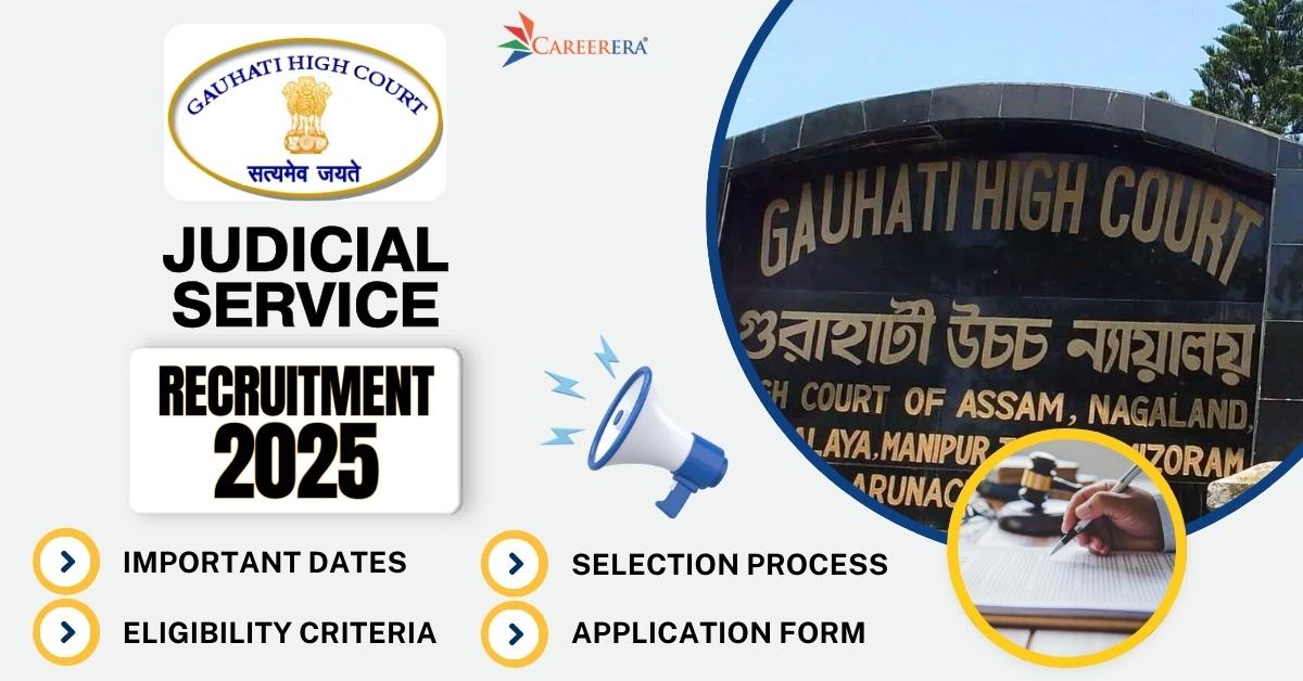 Gauhati High Court Judicial Service Recruitment 2024-25 Application Form