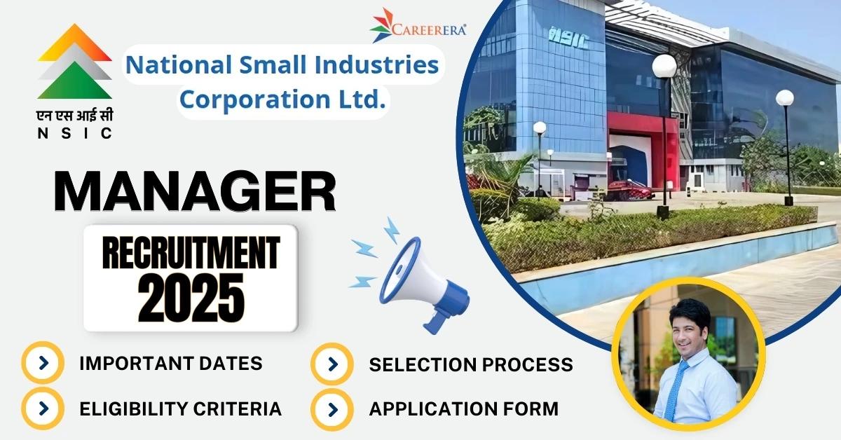 NSIC Recruitment 2025 Application Form: 29 Manager Vacancies