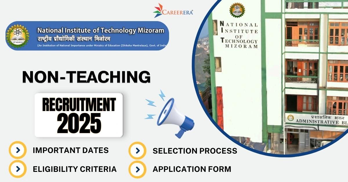 NIT Mizoram Recruitment 2025 Application Form: 13 Non-Teaching Vacancies