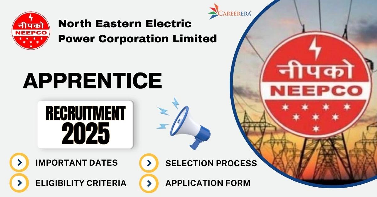 NEEPCO Recruitment 2025-26: 98 Apprentice Positions