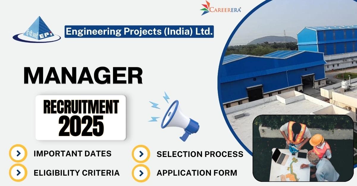 EPIL Recruitment 2025 Application Form: 48 Manager Vacancies