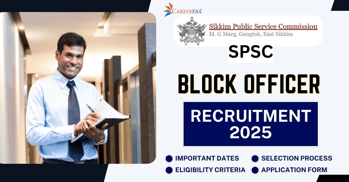 SPSC Sikkim Recruitment 2025 Application Form: 18 Block Officer Vacancies