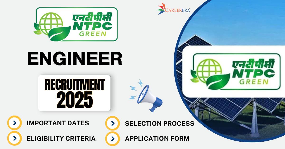 NTPC Green Energy Limited Recruitment 2025 Application Form: 188 Engineer Vacancies