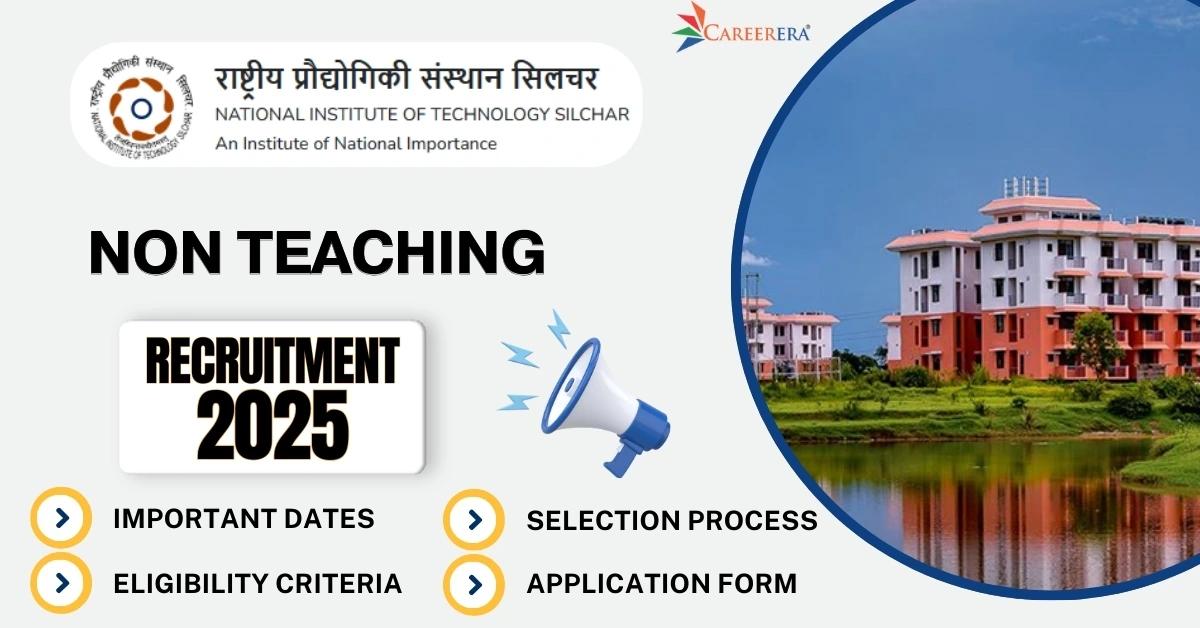 NIT Silchar Non–Teaching Recruitment 2025 Application Form