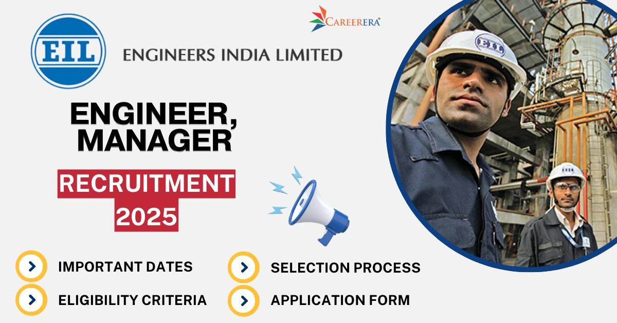 EIL Recruitment 2025: Engineer Manager Vacancies