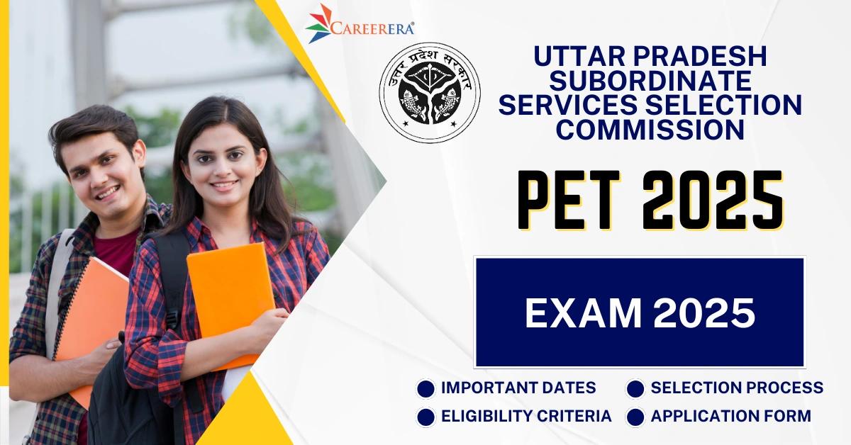UPSSSC PET 2025 Exam Latest Updates