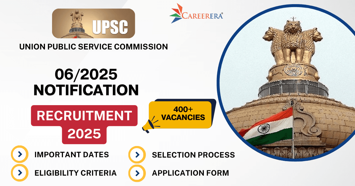 UPSC Recruitment 06/ 2025 Application Form: 484 Vacancies