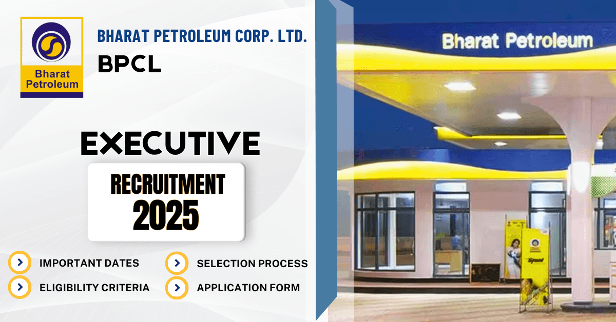 BPCL Executive Recruitment 2026 Latest Updates