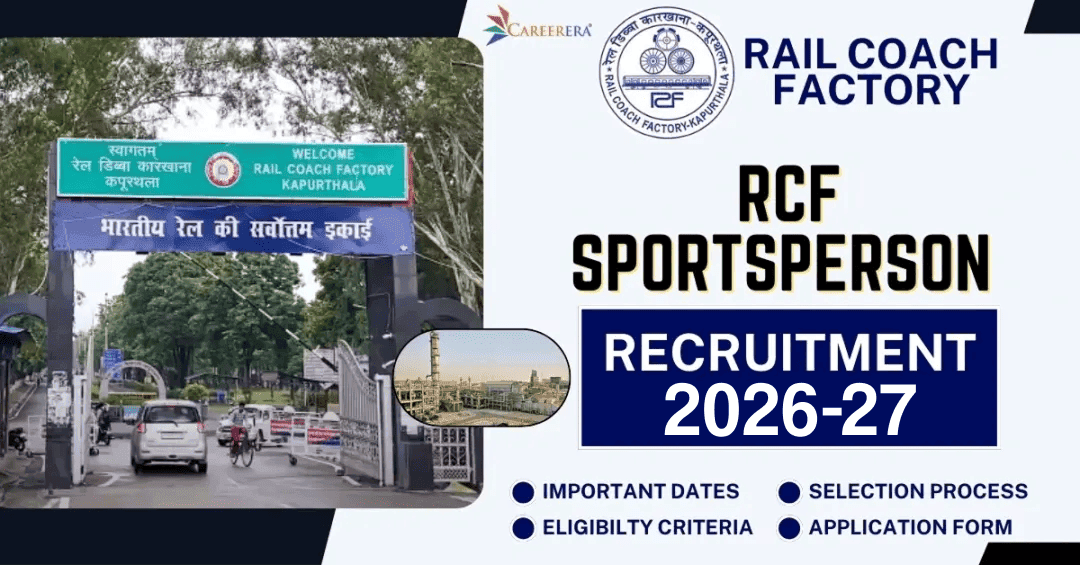 Rail Coach Factory Sportsperson Recruitment 2026 Notification