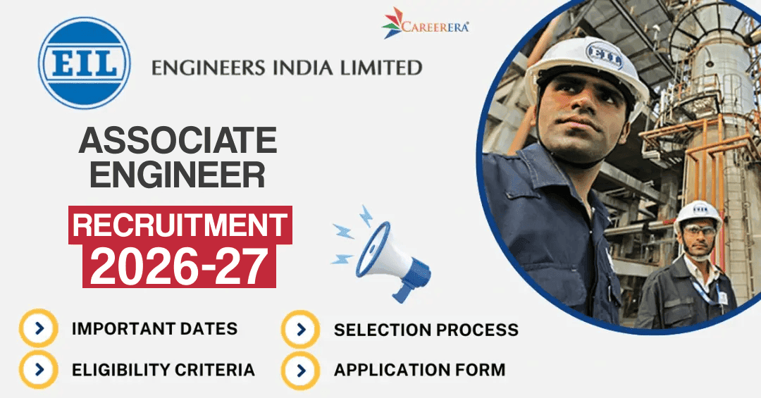 EIL Recruitment 2026: 41 Associate Engineer Vacancies