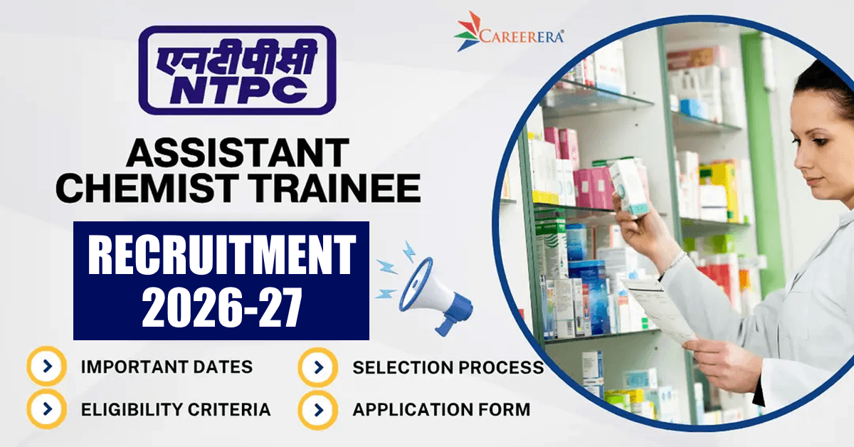 NTPC Limited Recruitment 2026: 40 Assistant Chemist Trainee Vacancies