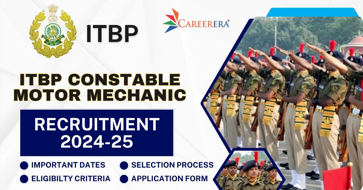 ITBP Constable Motor Mechanic Recruitment 2024-25 Application Form