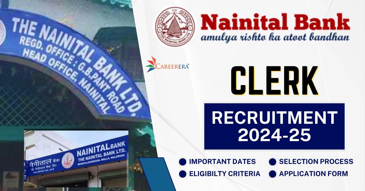 Nainital Bank Clerk Recruitment 2024-25 Application Form